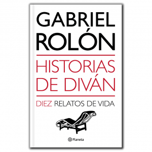 Gabriel Rolón - Historias de Diván
