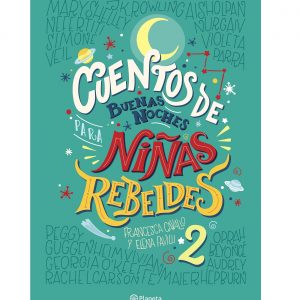 cuentos-de-buenas-noches-para-ninas-rebeldes-2_elena-favilli_201802021637
