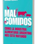 Mal Comidos De Soledad Barruti