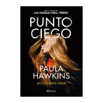 Punto Ciego - Paula Hawkins