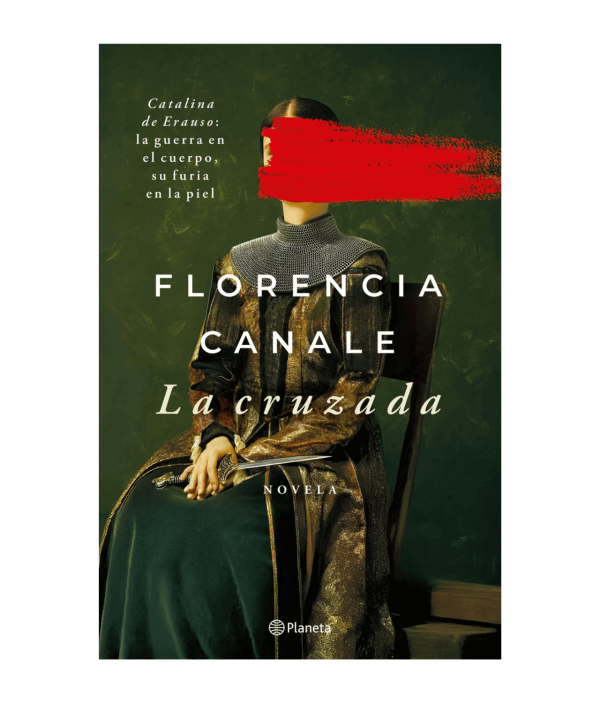 La cruzada - Florencia Canale - Planeta