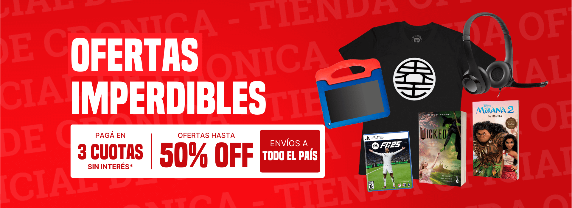 OFERTAS IMPERDIBLES EN CRONISHOP